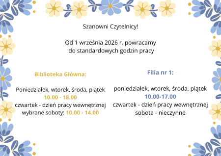 Powracamy do standardowych godzin otwarcia