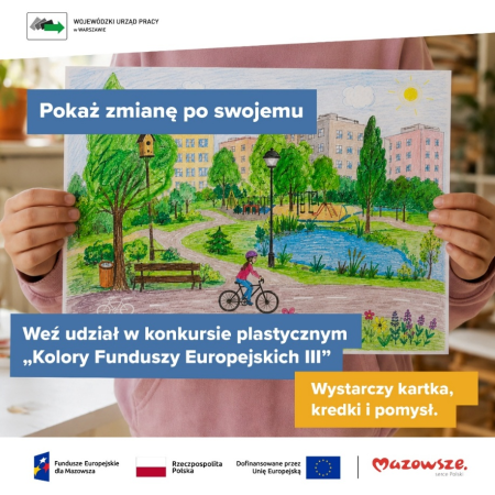 Informacja o konkursie plastycznym ''Kolory Funduszy Europejskich'' Wojewódzkiego Urzędu P